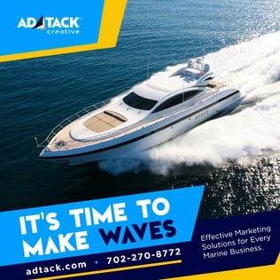 Marine Marketing Solutions - ADTACK Creative in Las Vegas, NV